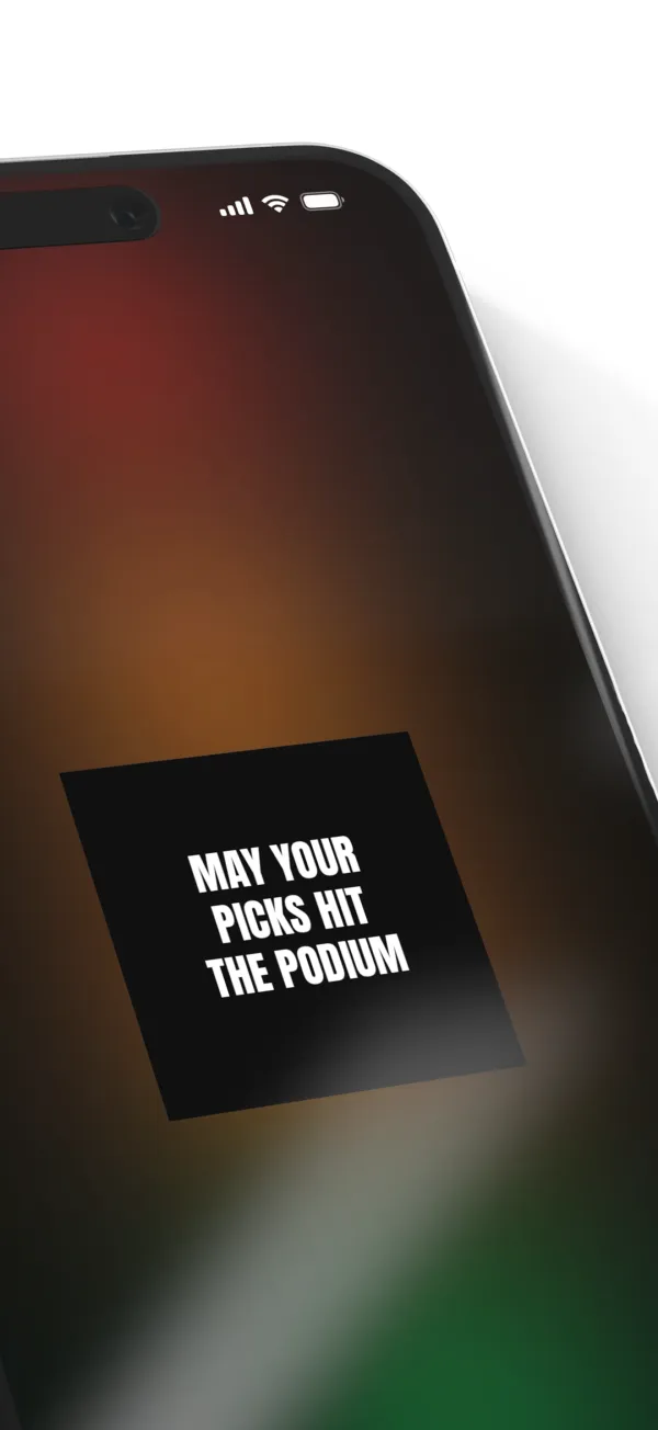 An iPhone showing: May your picks hit the podium